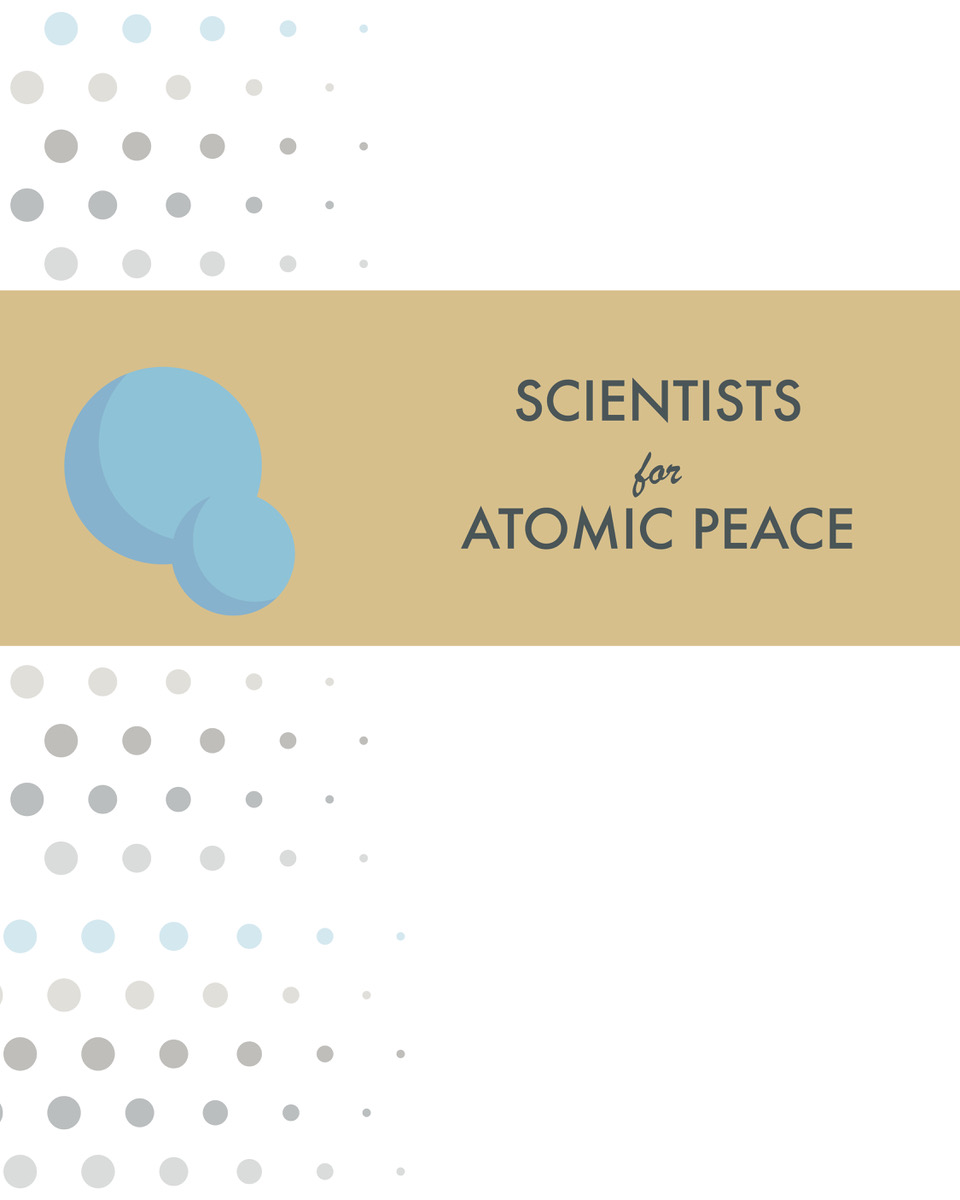 SCIENTISTS FOR ATOMIC PEACE
