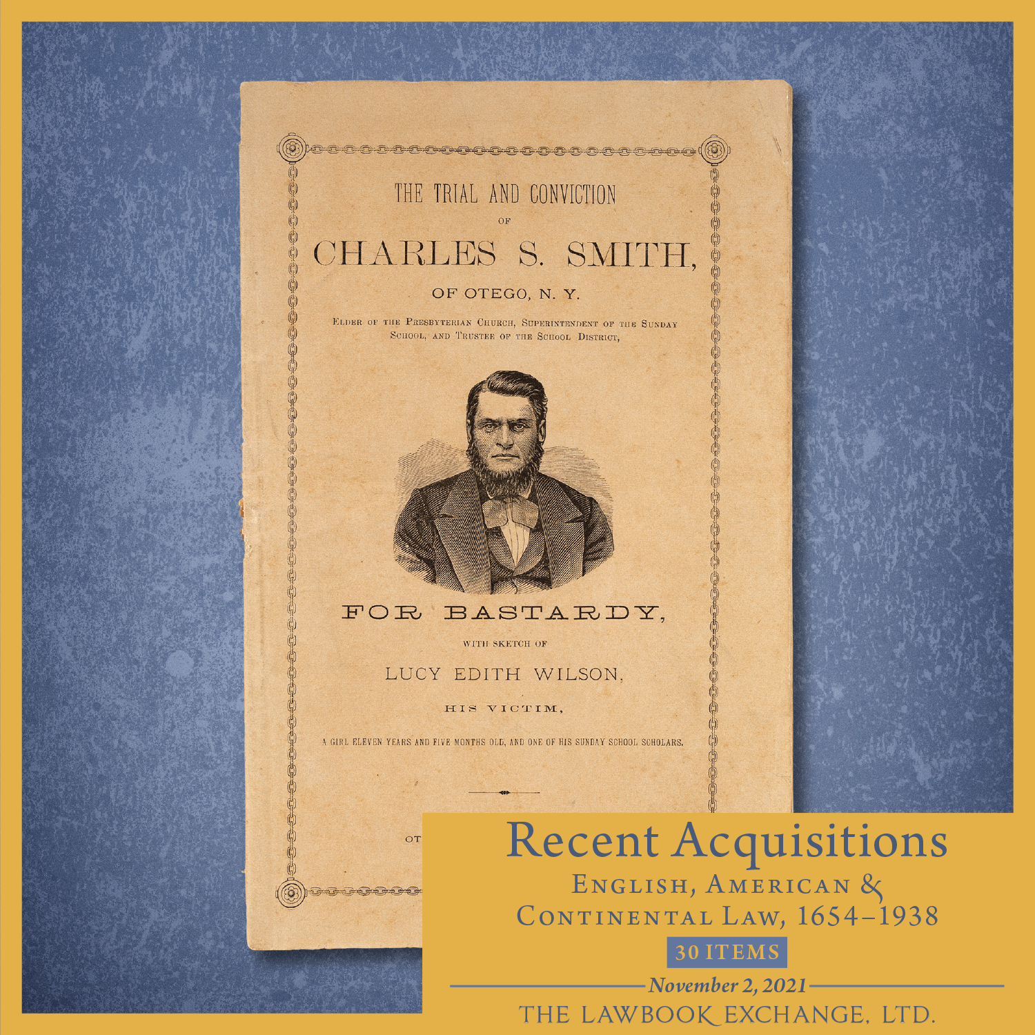 Recent Acquisitions: English, American, & Continental Law, 1654-1938