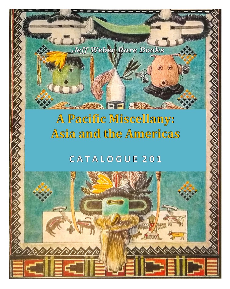 201: A PACIFIC MISCELLANY: ASIA & THE AMERICAS