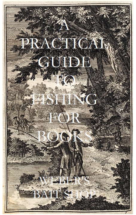 244: A  PRACTICAL  GUIDE  TO  FISHING  FOR  BOOKS: