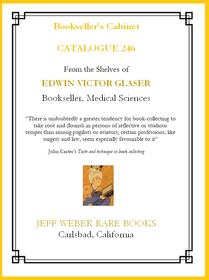 246: Bookseller's Cabinet: From the Shelves of EDWIN VICTOR GLASER, Bookseller