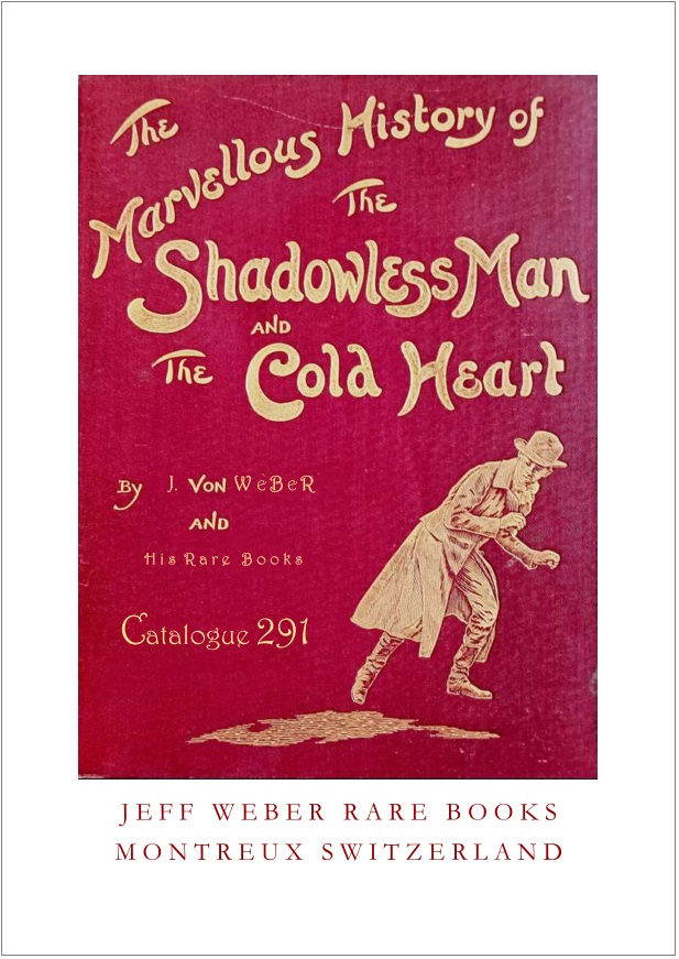 291: BOOKSELLER’S CABINET, BEING HIGHLIGHTS & RECENT ACQUISITIONS OR, ‘BROWSING THE SHELVES’