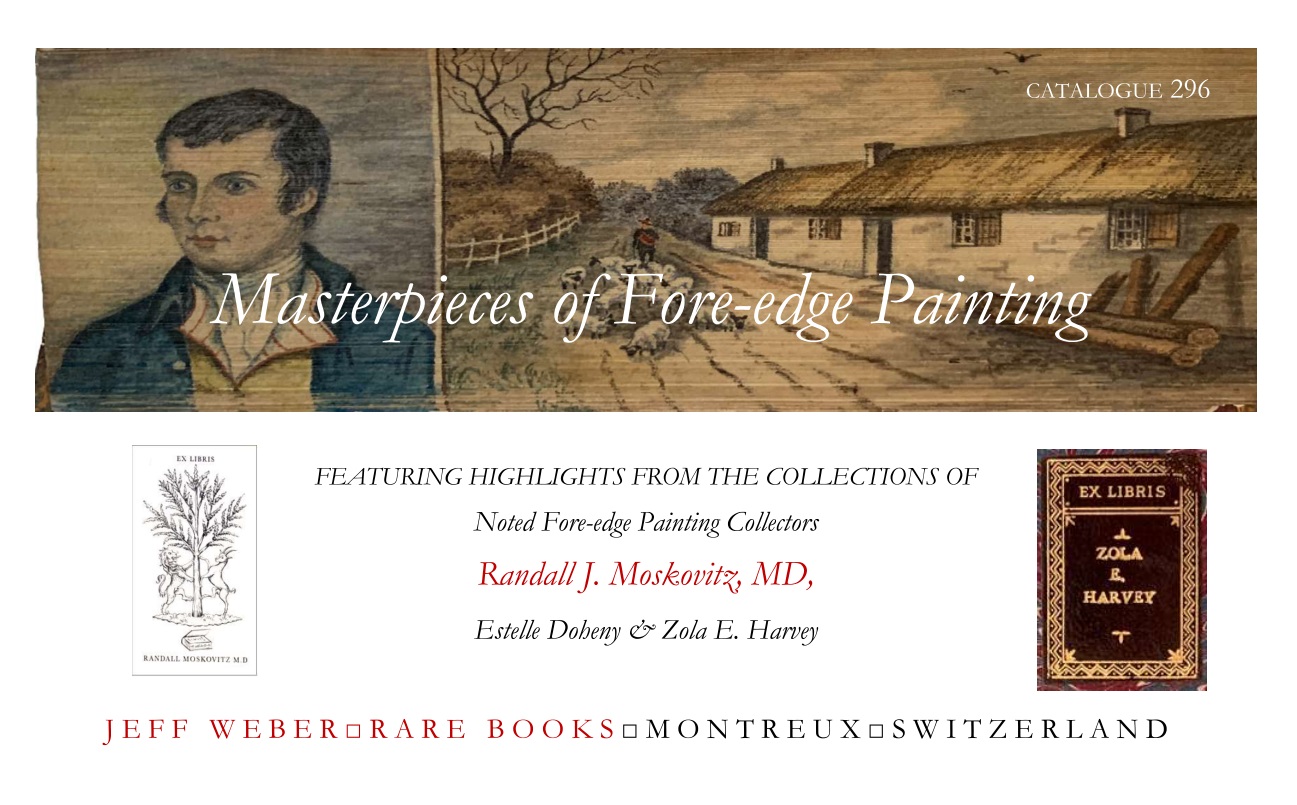 296: Masterpieces of Fore-edge Painting. Part II.