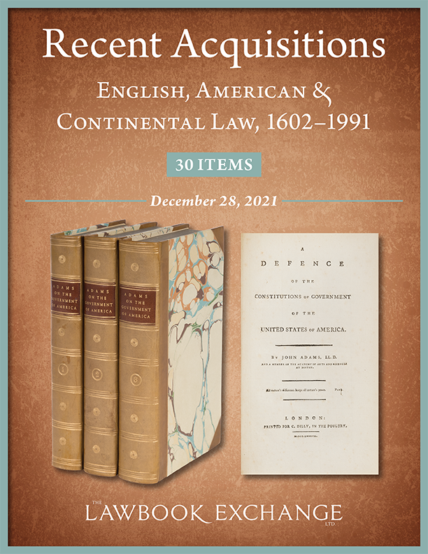Recent Acquisitions: English, American & Continental Law, 1602-1991-30 Items