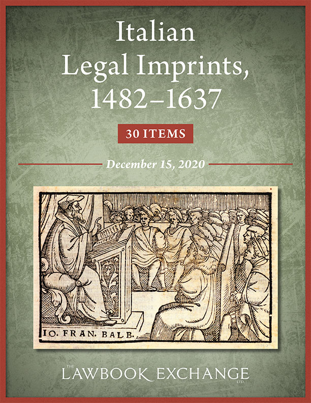 Italian Legal Imprints, 1482-1637: 30 Items