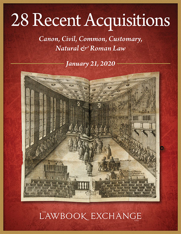 28 Recent Acquisitions: Canon, Civil, Common, Customary, Natural and Roman Law