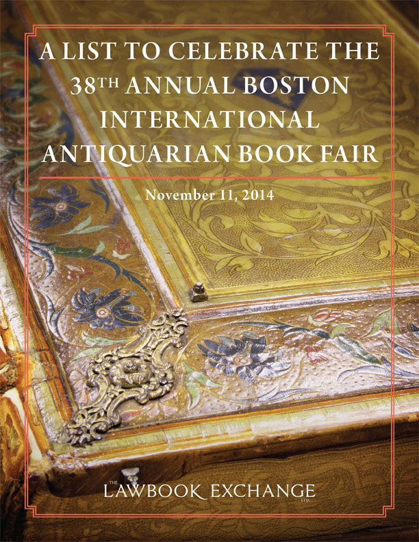 A List to Celebrate the Annual Boston International Antiquarian Book, November 11, 2014 Fair
