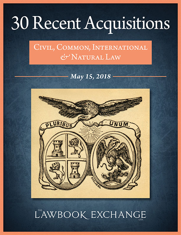 30 Recent Acquisitions: Civil, Common, International and Natural Law