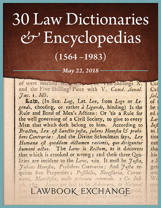 30 Law Dictionaries and Encyclopedias (1564-1983)