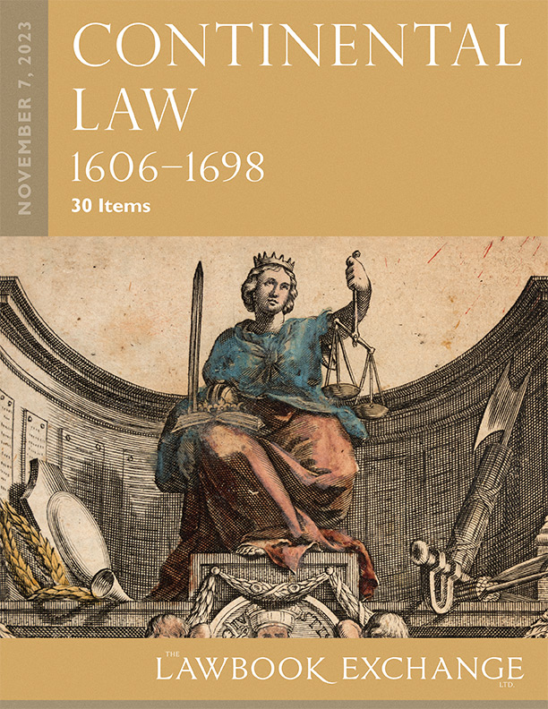 Continental Law, 1606-1698 –30 Items