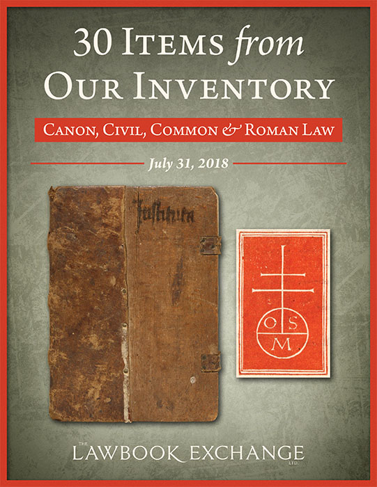 30 Items from Our Inventory: Canon, Civil, Common and Roman Law