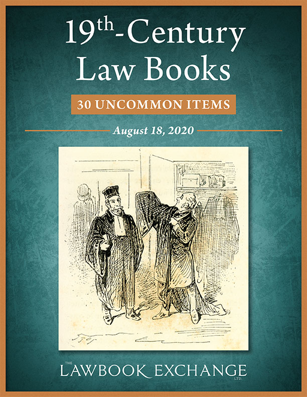 19th-Century Law Books: 30 Uncommon Titles