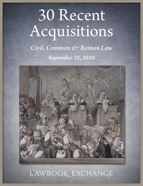 30 Recent Acquisitions: Civil, Common & Roman Law