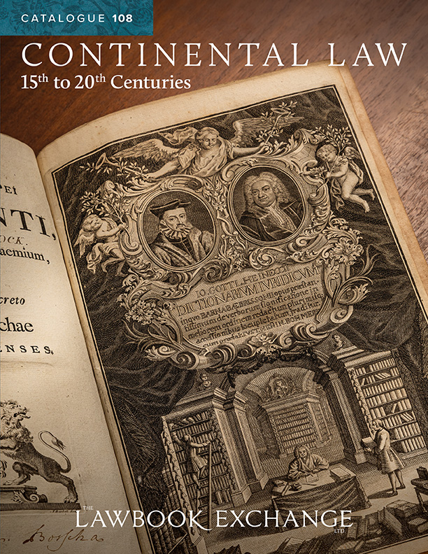 Preview of Catalogue 108: Continental Law, 15th to 20th Centuries