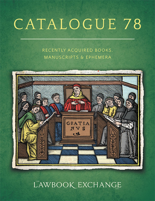 Catalogue 78: Recently Acquired Books, Manuscripts & Ephemera