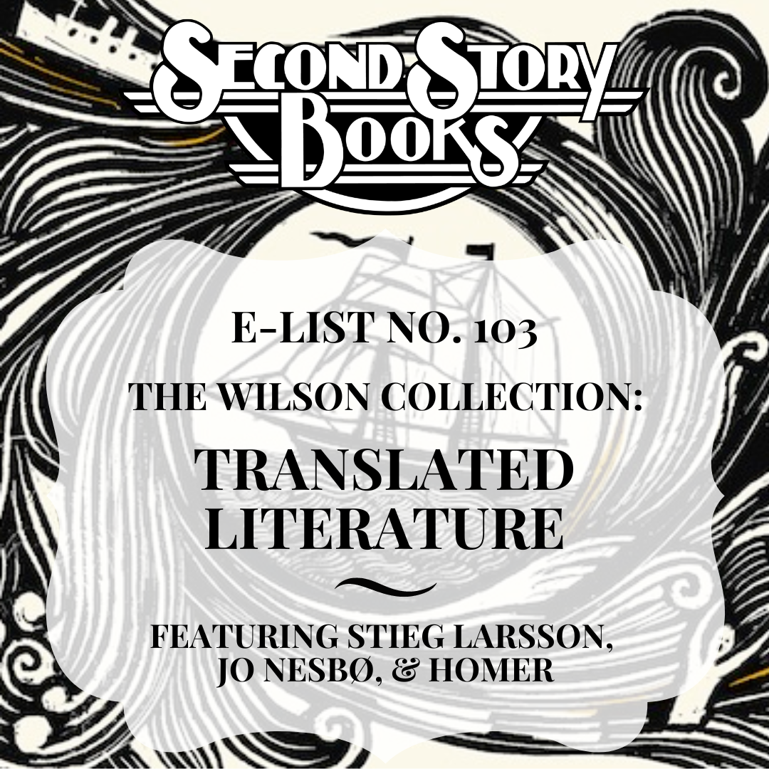 E-List #103: Wilson Collection: Translated Literature