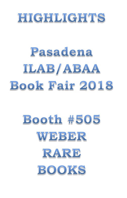 HIGHLIGHTS: Pasadena ILAB/ABAA - Book Fair 2018