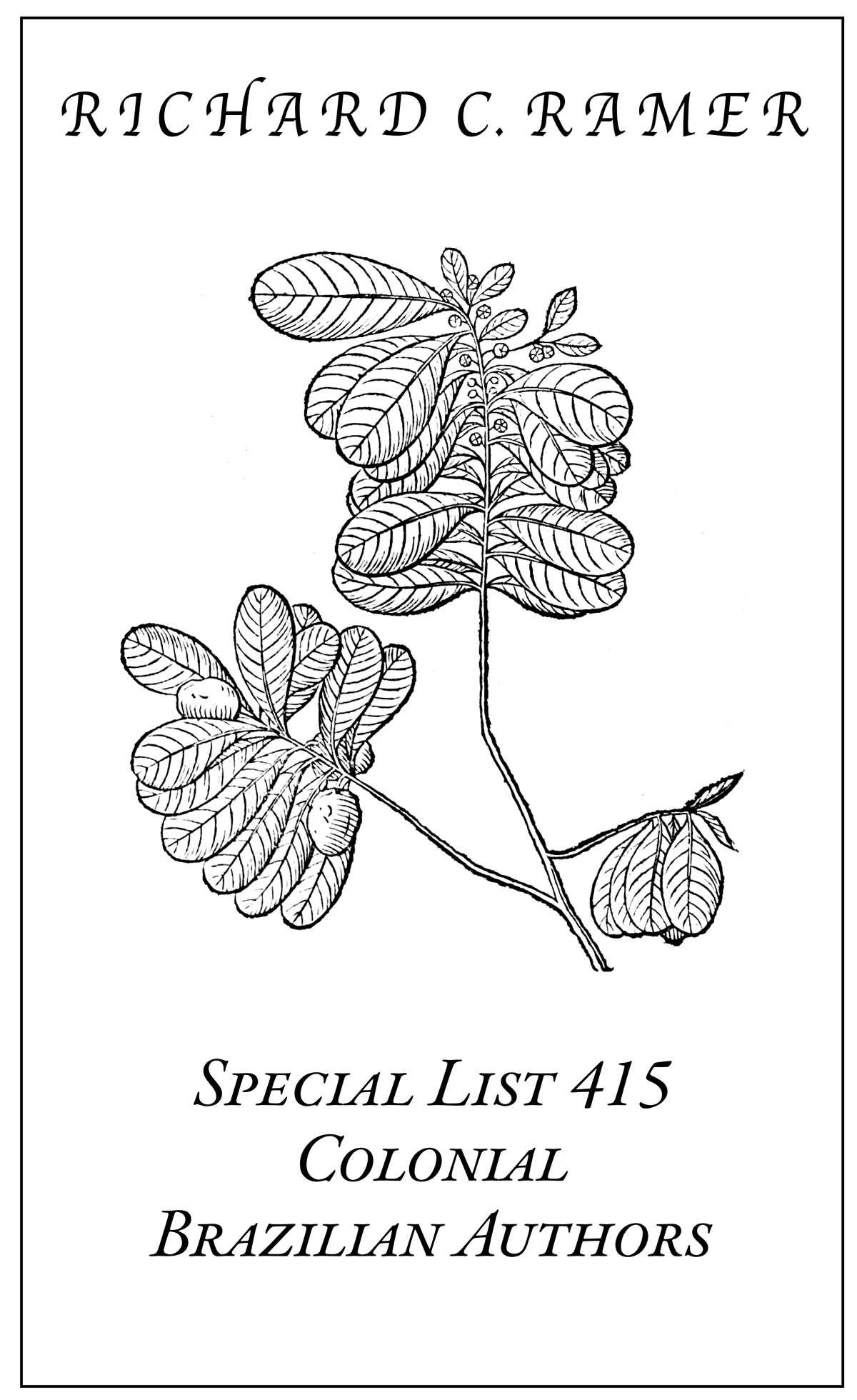 Special List 415: Colonial Brazilian Authors