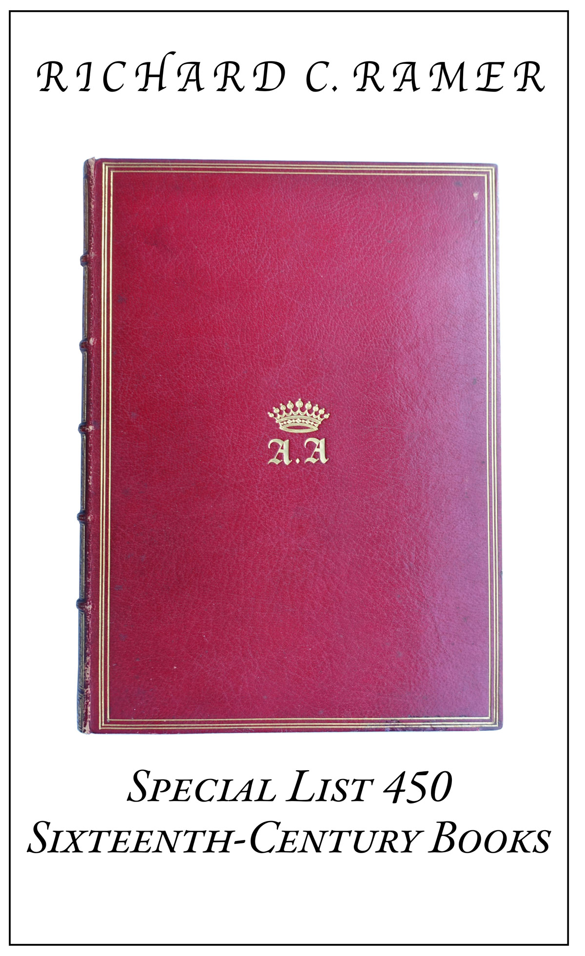 Special List 450: Sixteenth-Century Books