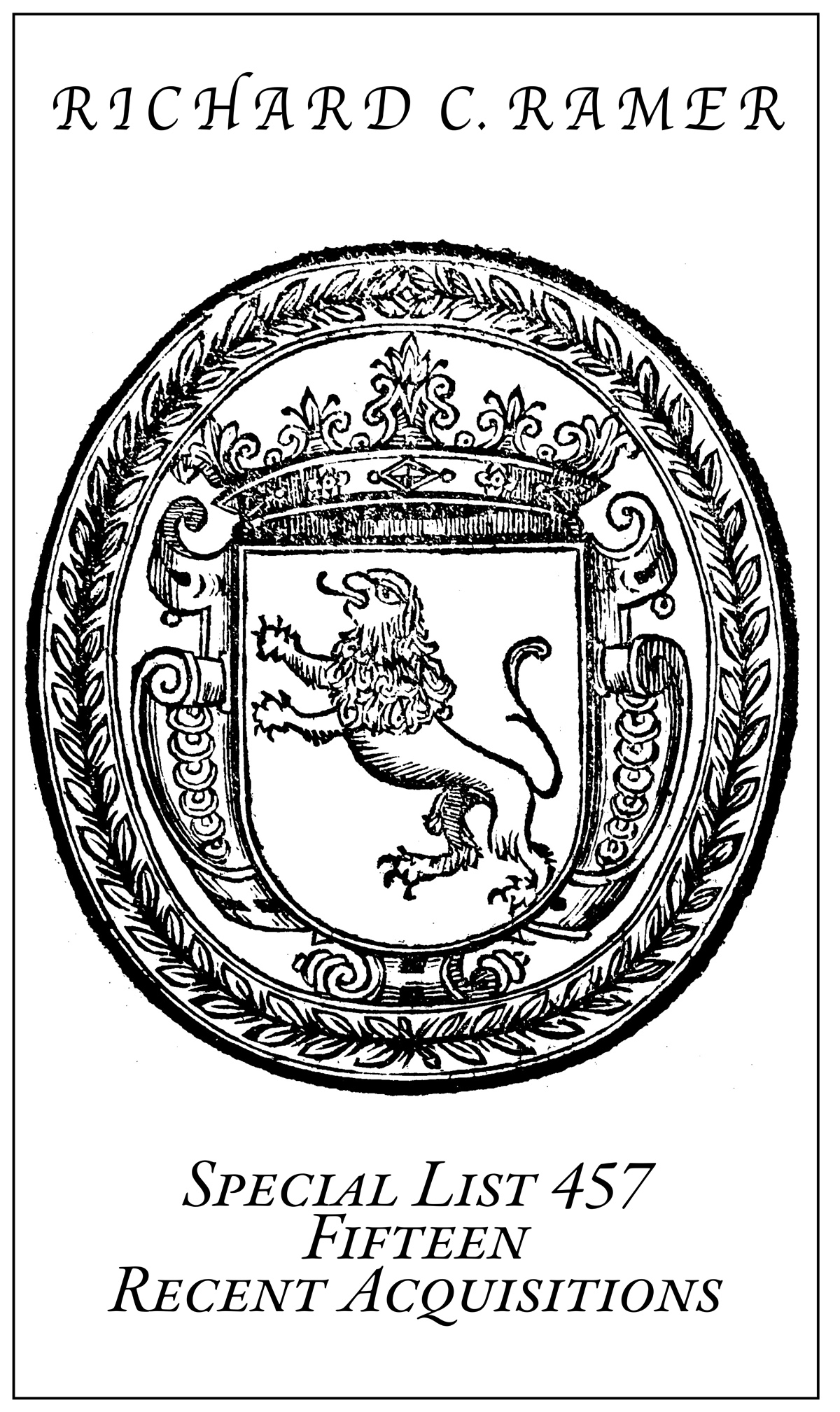 Special List 457: Fifteen Recent Acquisitions