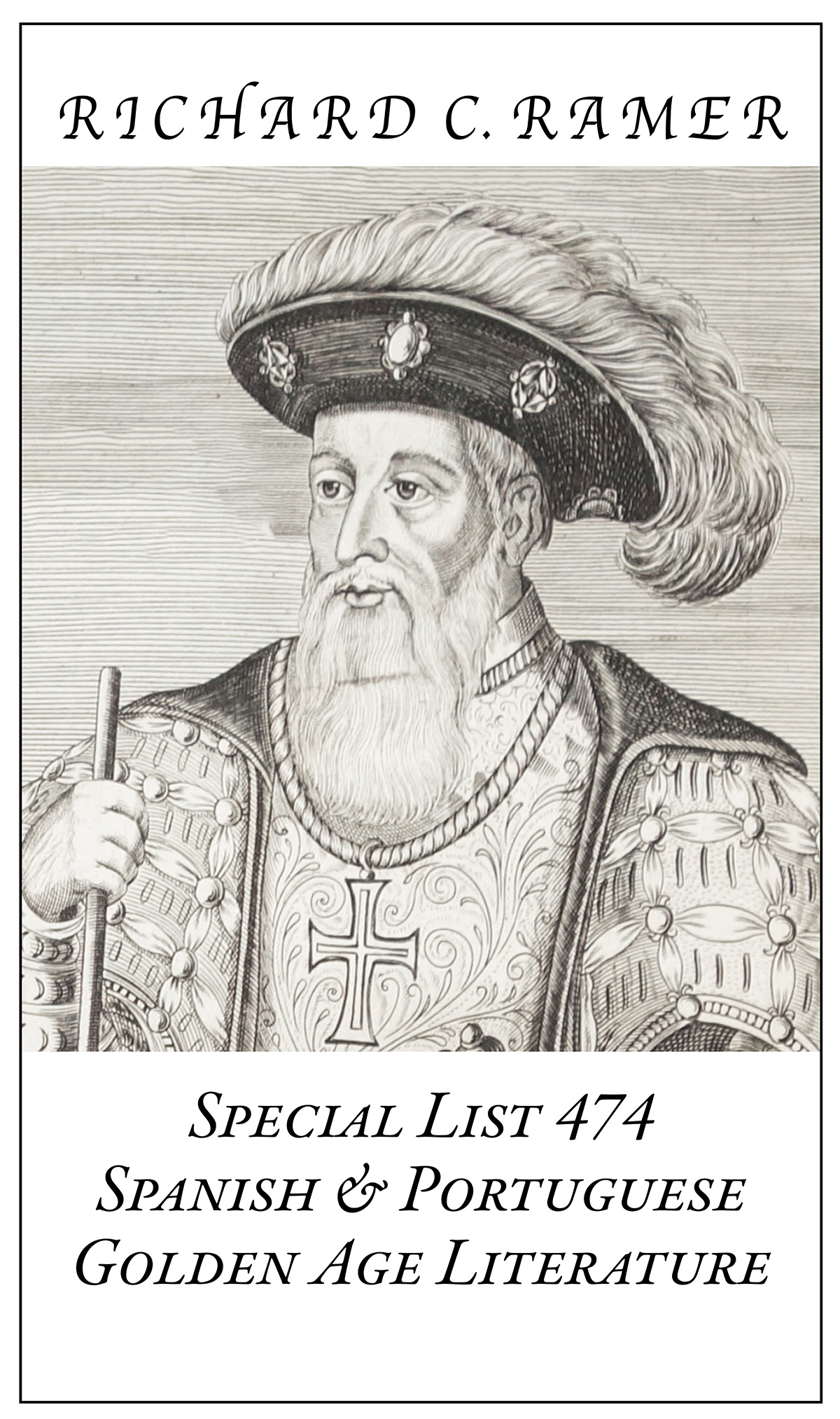 Special List 474: Spanish & Portuguese Golden Age Literature