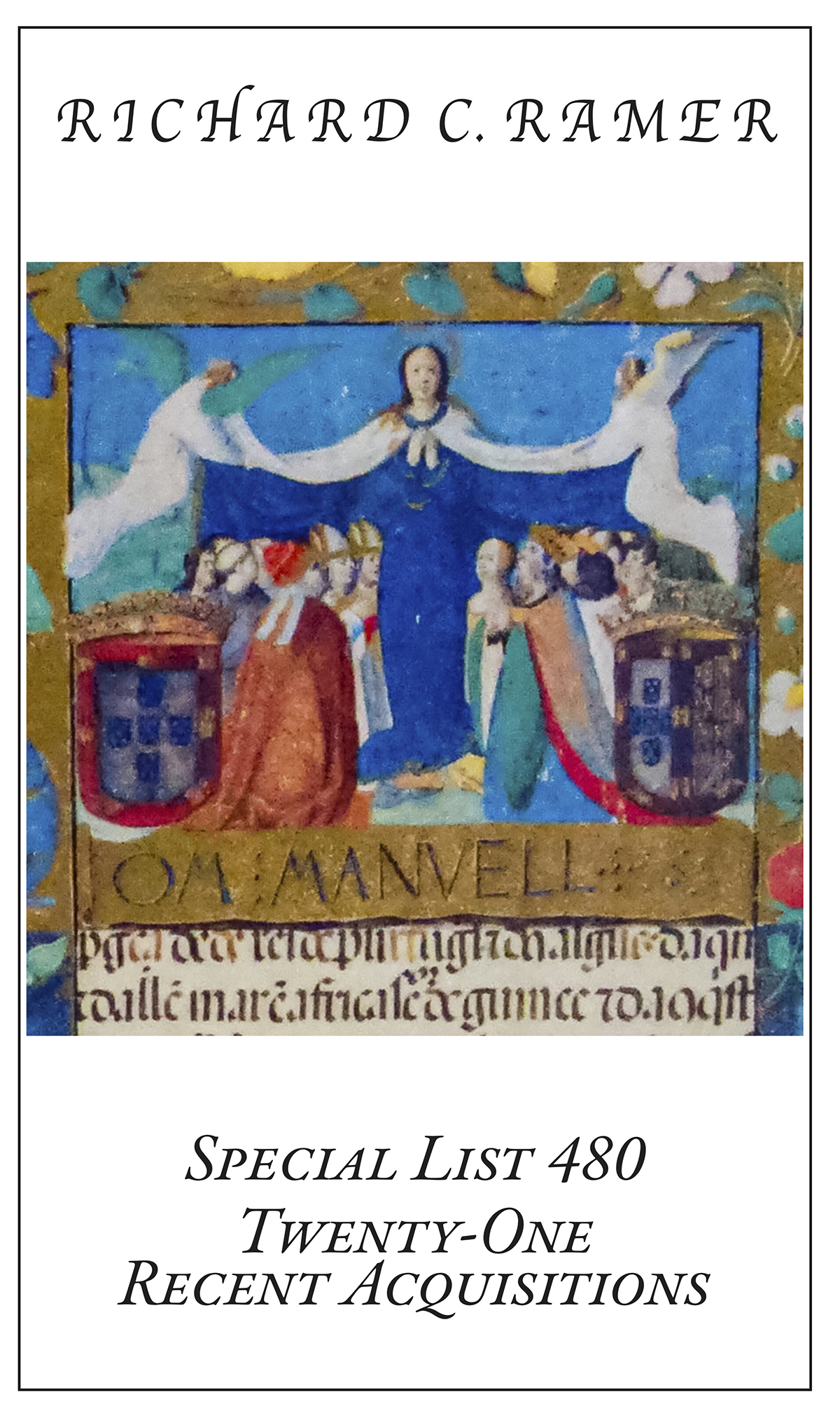 Special List 480: Twenty-One Recent Acquisitions