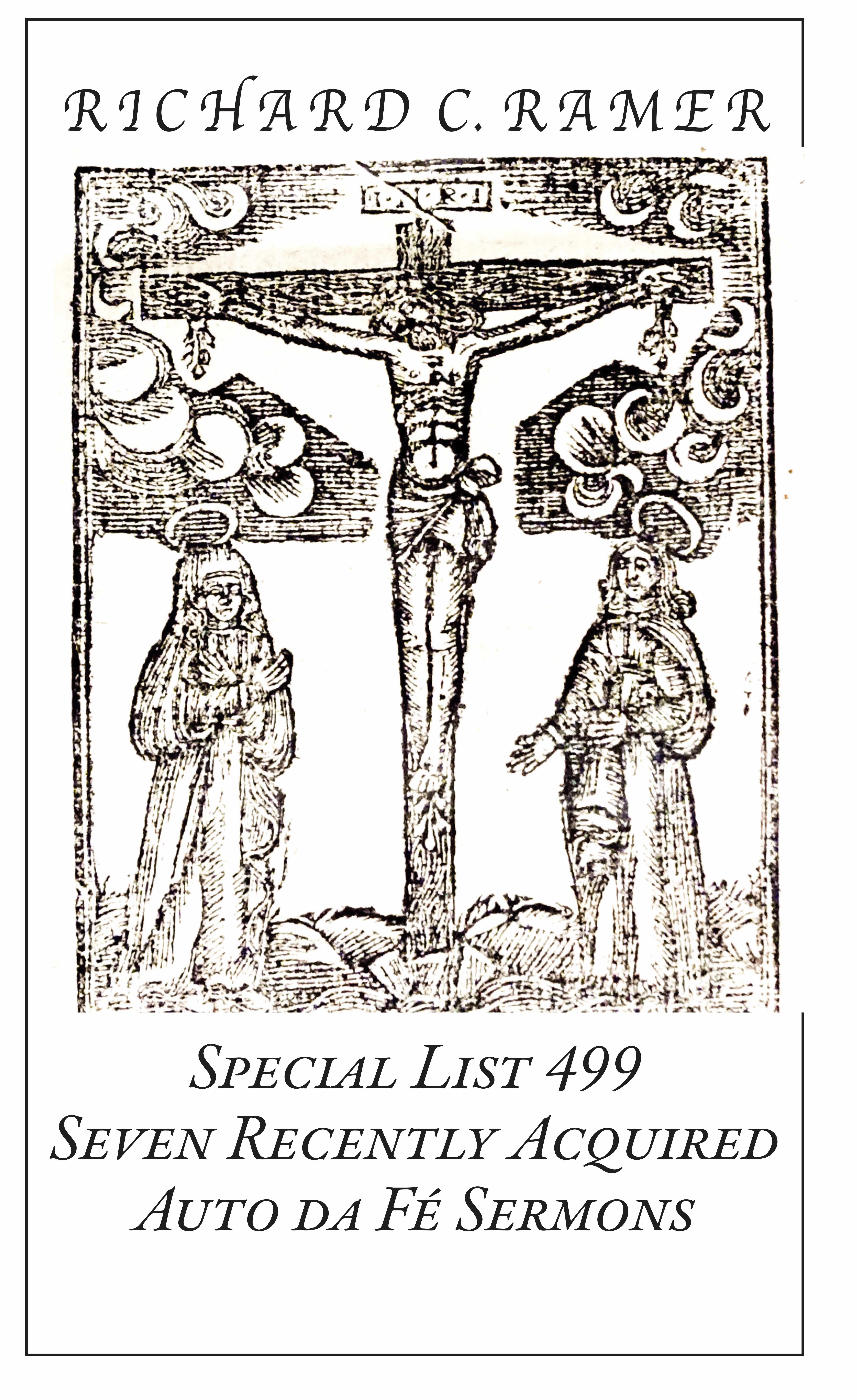 Special List 499: Seven Recently Acquired Auto da Fé Sermons