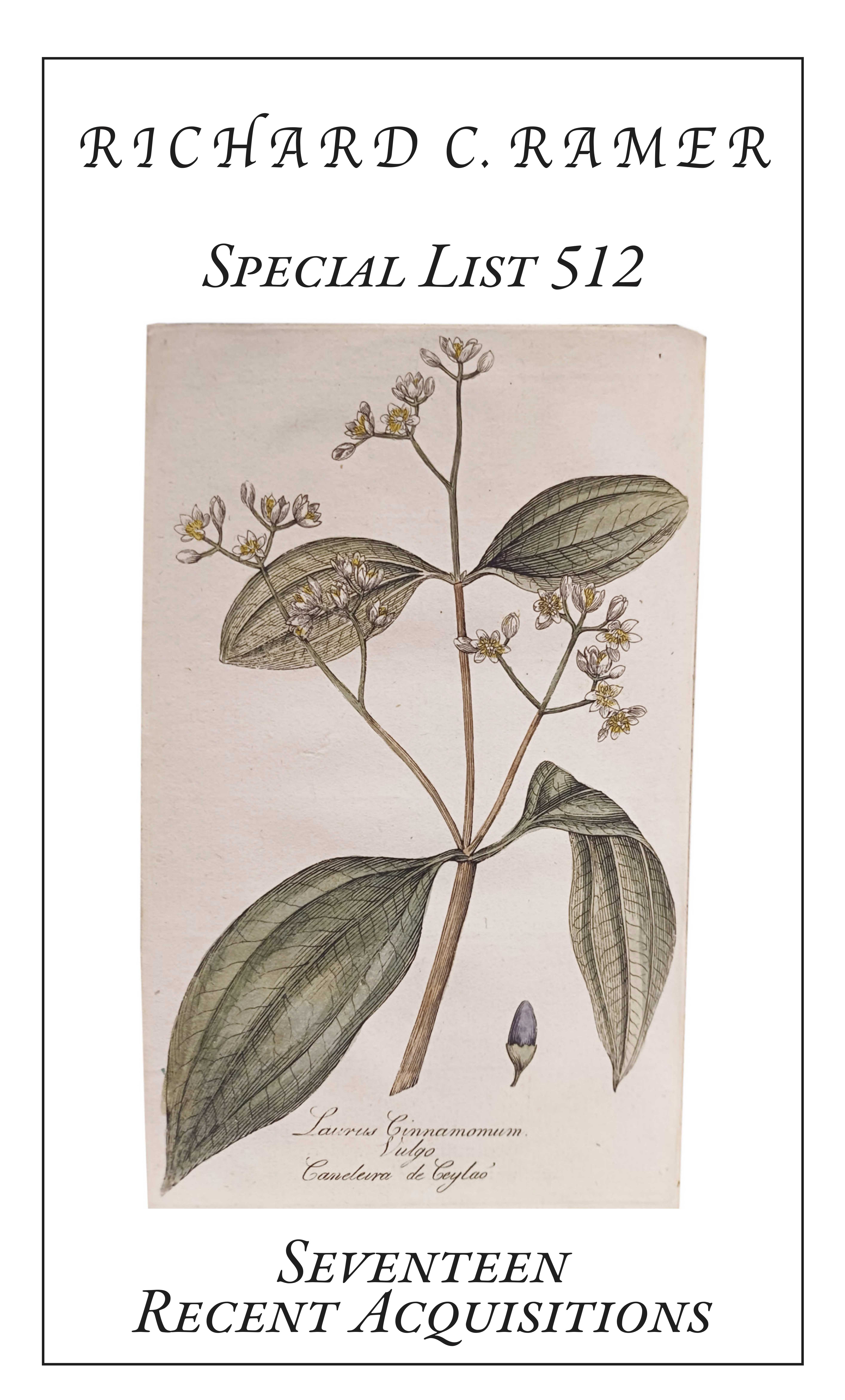 Special List 512: Seventeen Recent Acquisitions