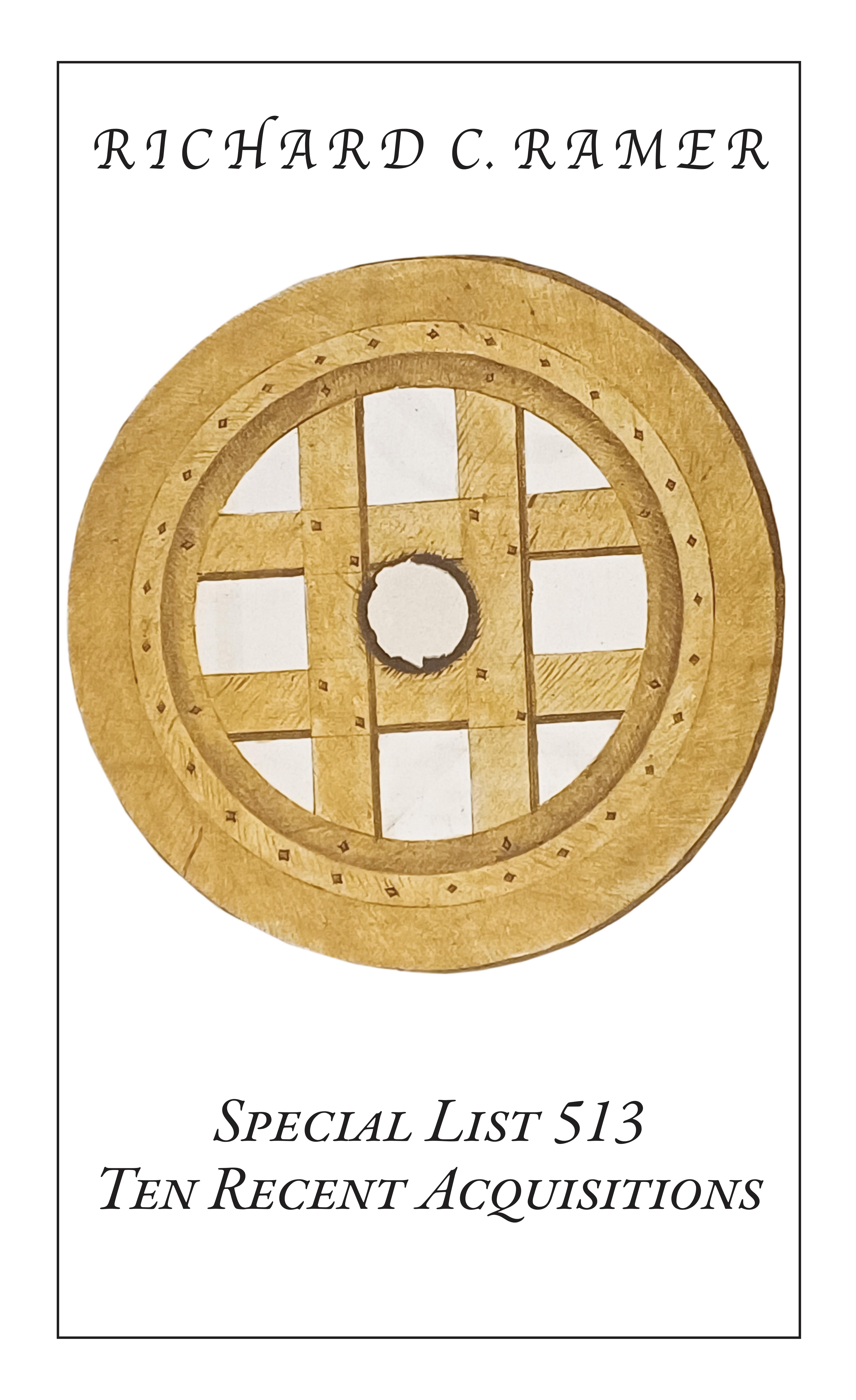 Special List 513: Eleven Recent Acquisitions