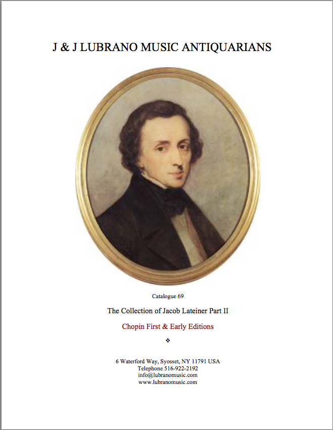 The Jacob Lateiner Collection Part II: Chopin First & Early Editions