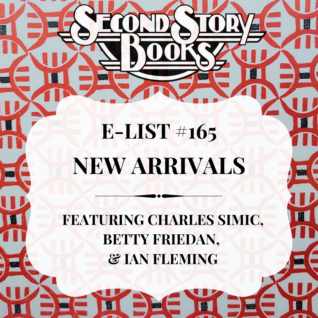 E-List #165: New Arrivals