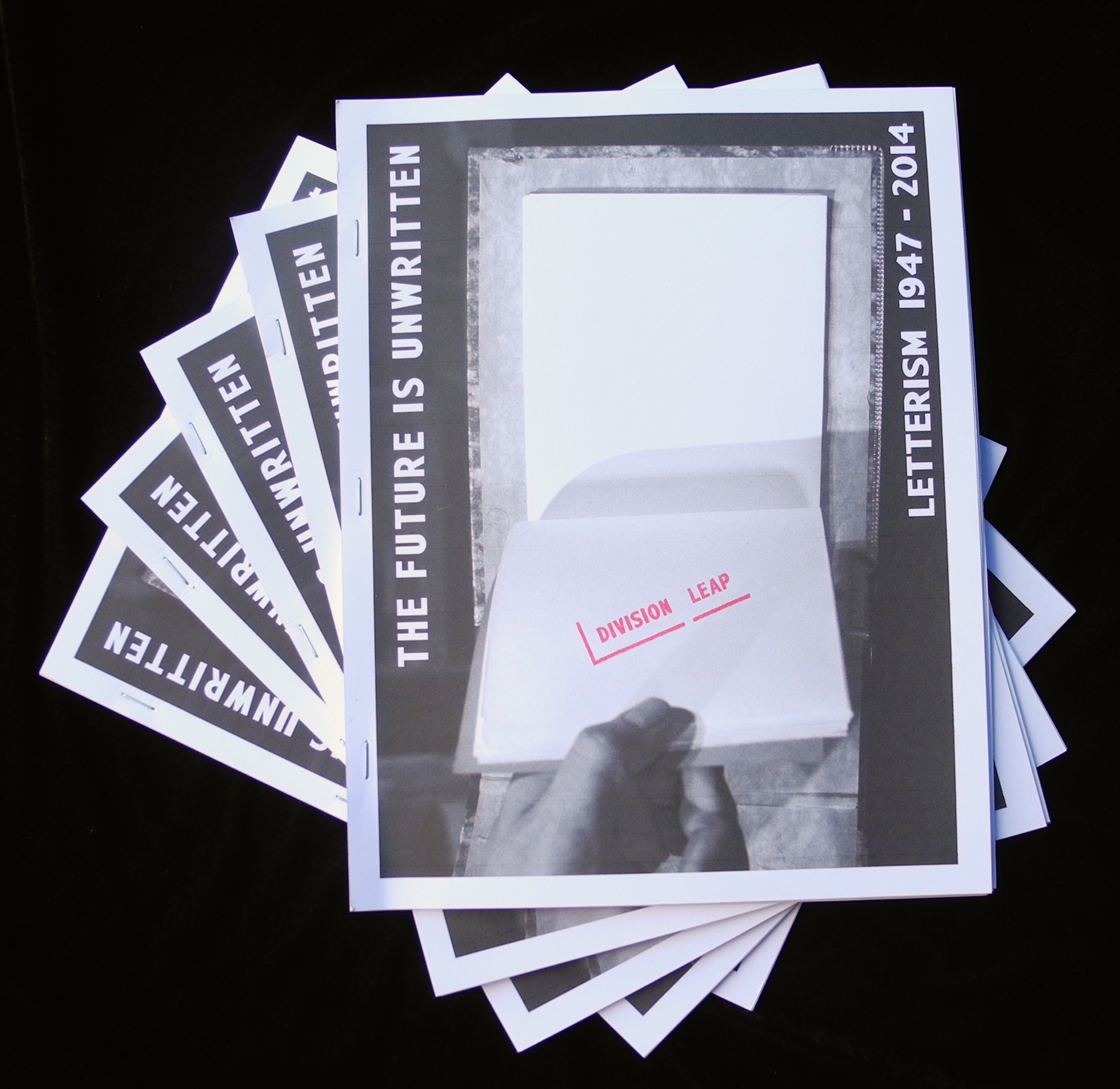 Catalog 17. The Future is Unwritten: Letterism [Lettrisme] 1947-2014