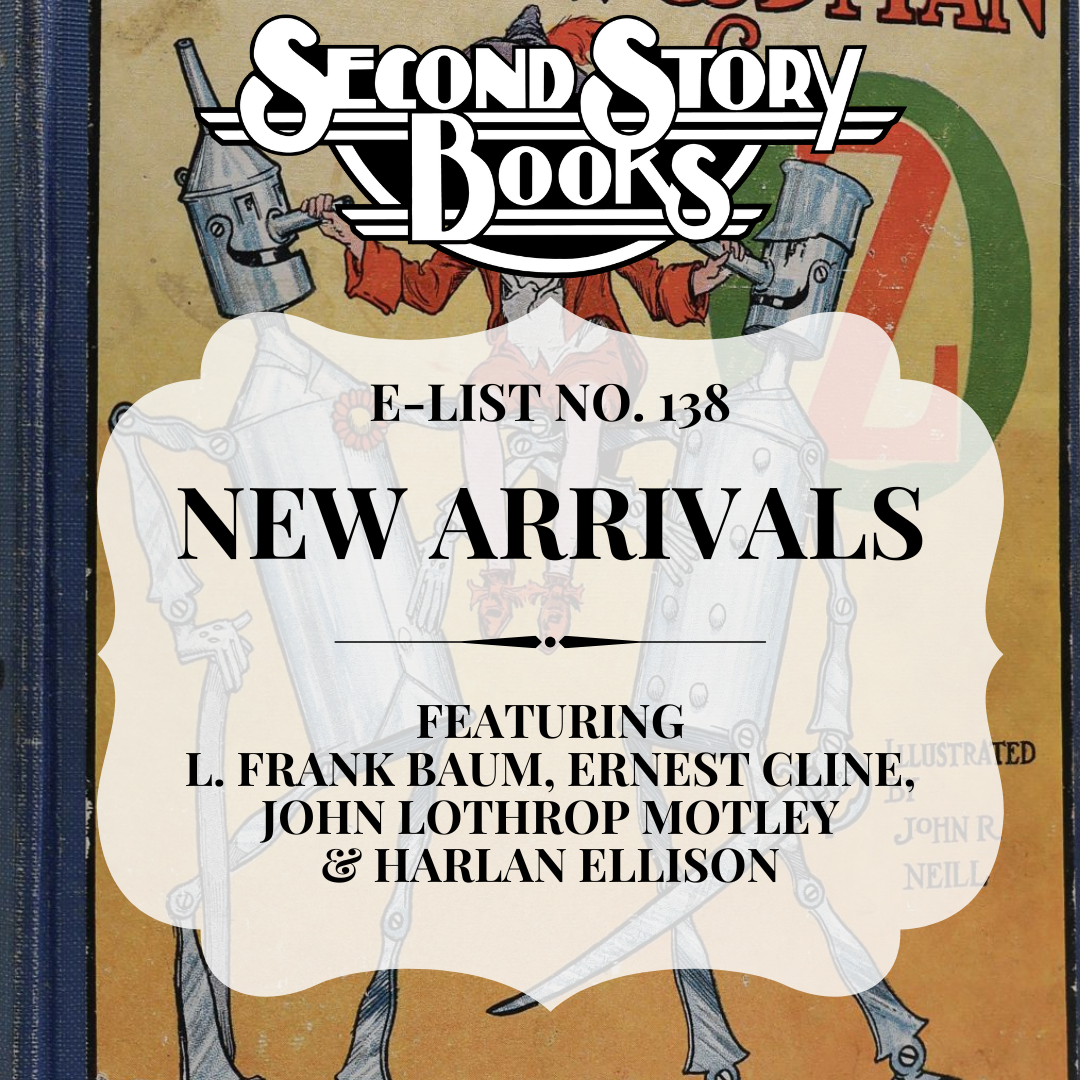 E-List #138: New Arrivals