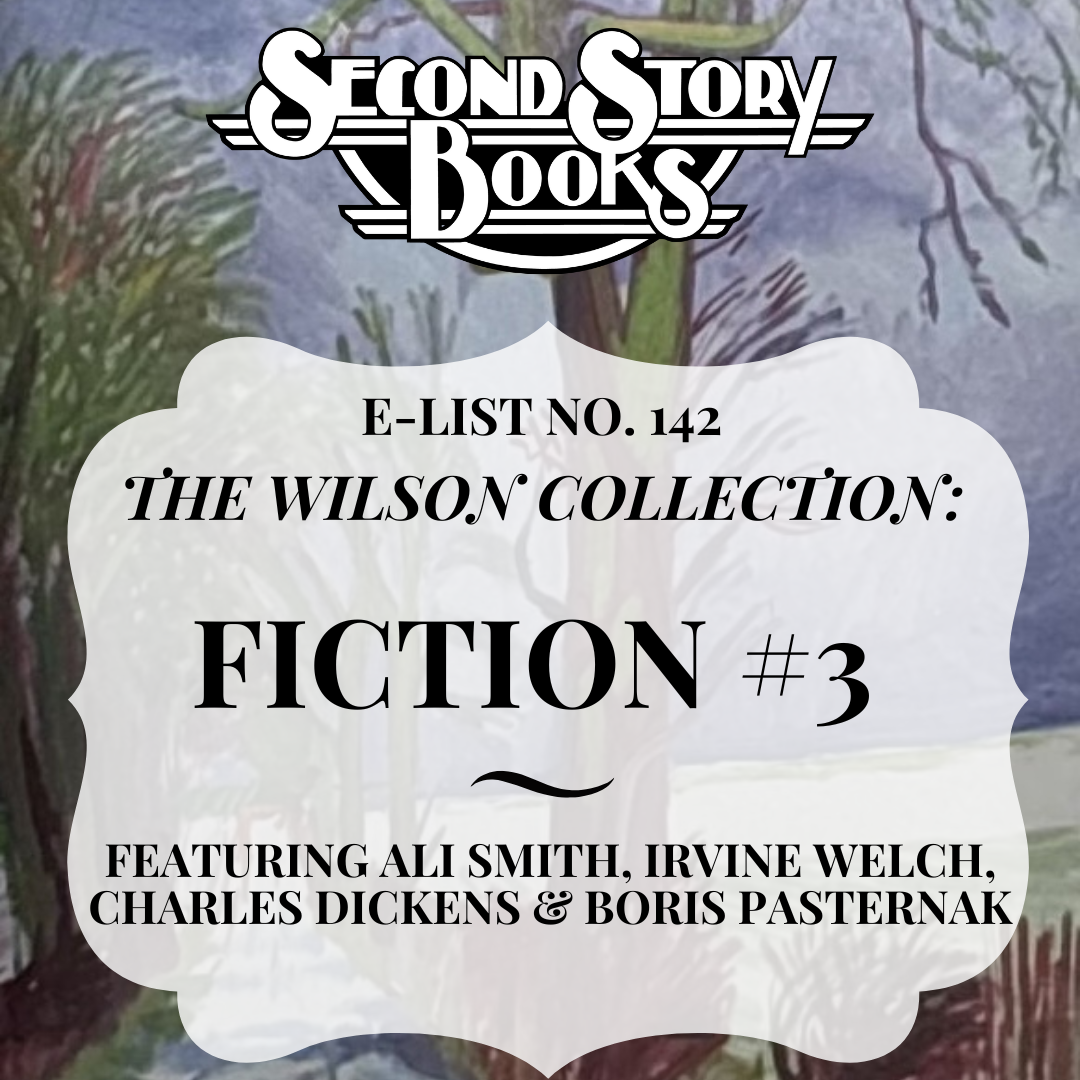 E-List #142: Wilson Collection: Fiction #3